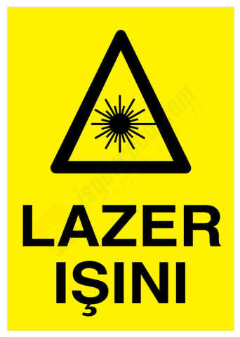 Lazer Işını İş Güvenliği Levhası