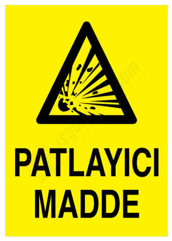 Patlayıcı Madde İş Güvenliği Levhası