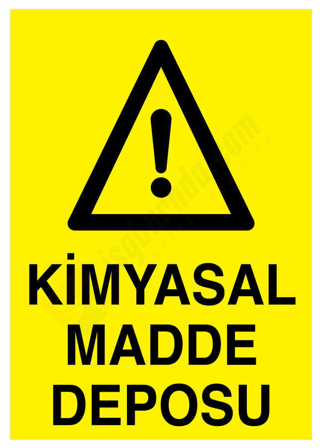 Kimyasal Madde Deposu İş Güvenliği Levhası
