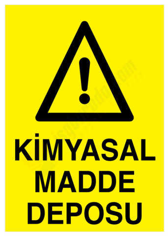 Kimyasal Madde Deposu İş Güvenliği Levhası