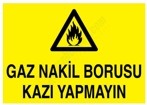 Gaz Nakil Borusu Kazı Yapmayın