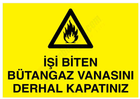 İşi Biten Bütangaz Vanasını Derhal Kapatınız