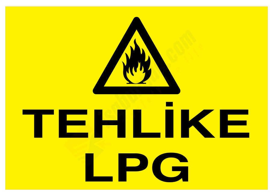 Tehlike LPG İş Güvenliği Levhası