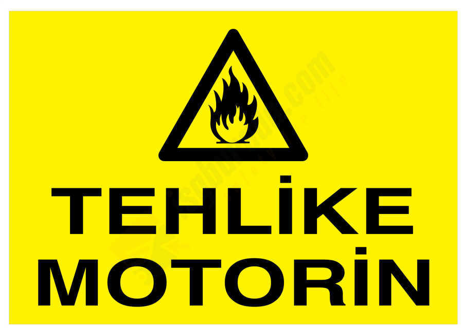 Tehlike Motorin İş Güvenliği Levhası