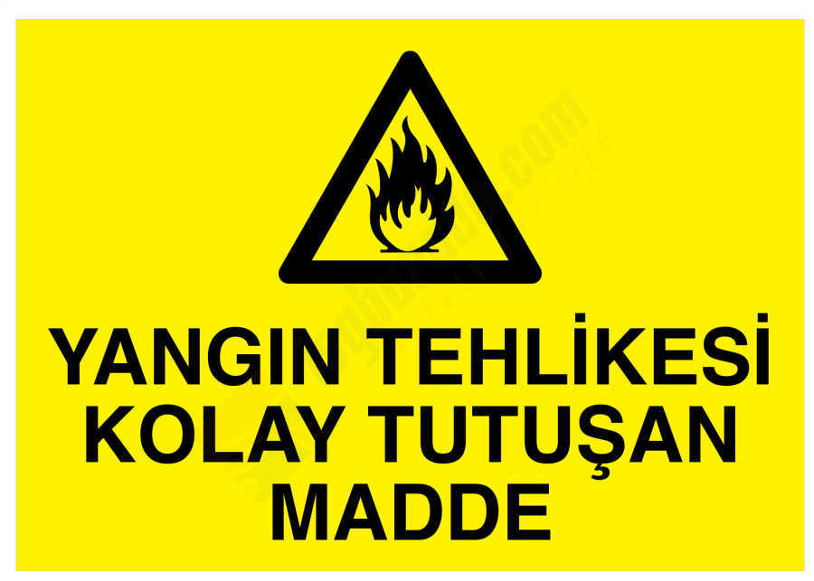 Yangın Tehlikesi Kolay Tutuşan Madde