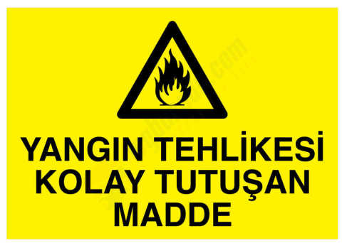 Yangın Tehlikesi Kolay Tutuşan Madde