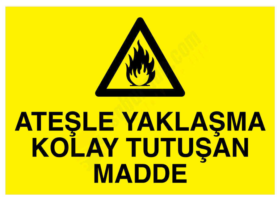 Ateşle Yaklaşma Kolay Tutuşan Madde