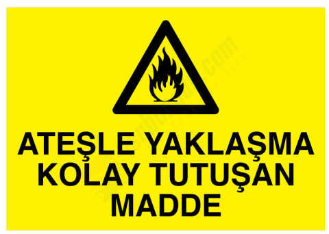 Ateşle Yaklaşma Kolay Tutuşan Madde