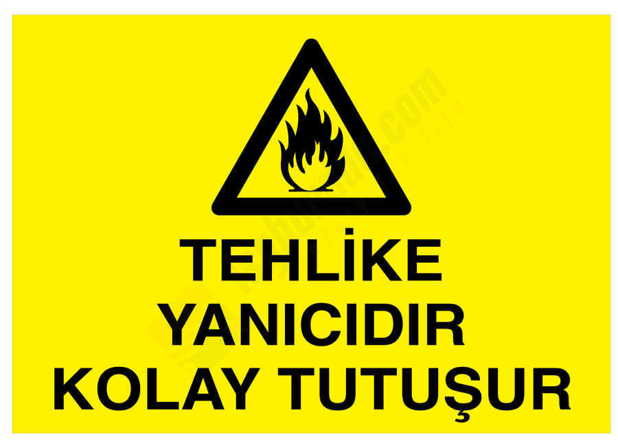 Tehlike Yanıcıdır Kolay Tutuşur