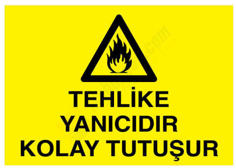 Tehlike Yanıcıdır Kolay Tutuşur