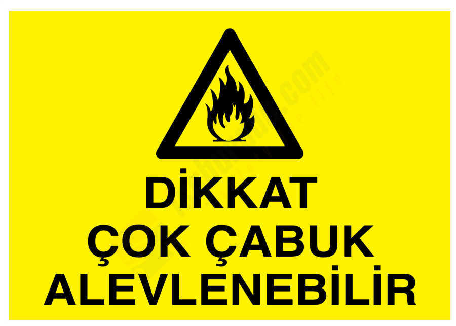 Dikkat Çok Çabuk Alevlenebilir