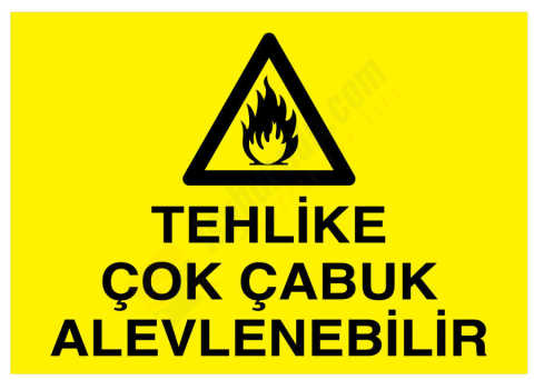 Tehlike Çok Çabuk Alevlenebilir