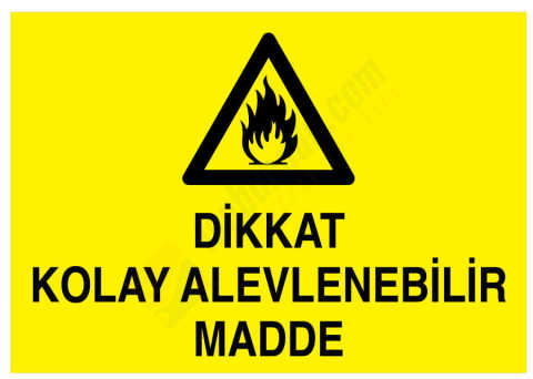 Dikkat Kolay Alevlenebilir Madde