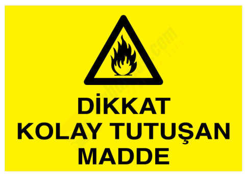 Dikkat Kolay Tutuşan Madde