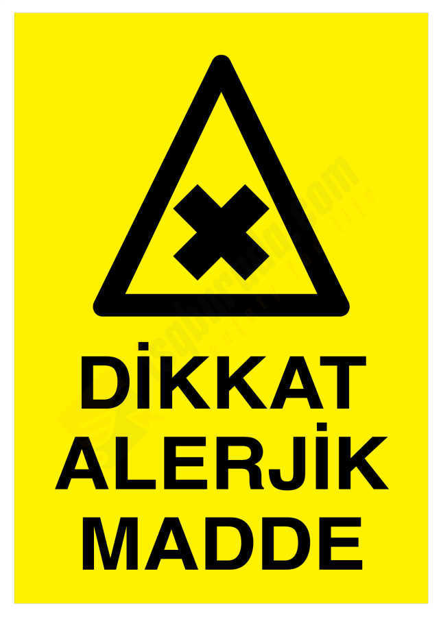 Dikkat Alerjik Madde İş Güvenliği Levhası