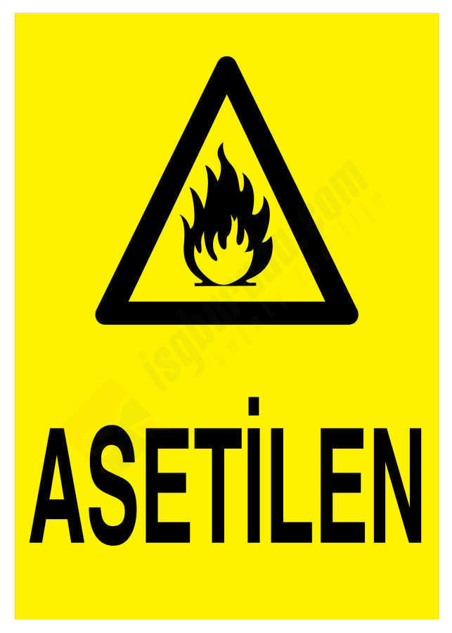 Asetilen İş Güvenliği Levhası