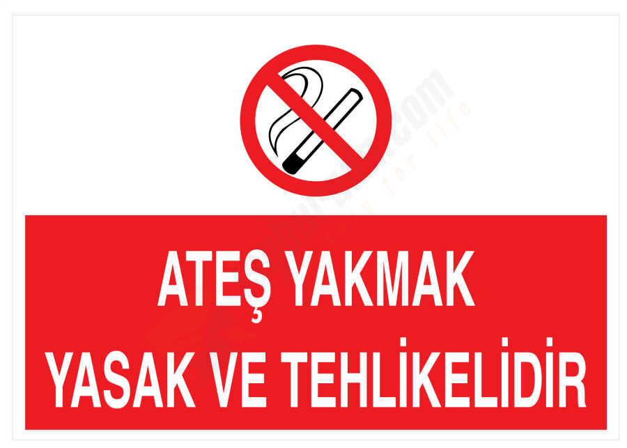 Ateş Yakmak Yasak Ve Tehlikelidir