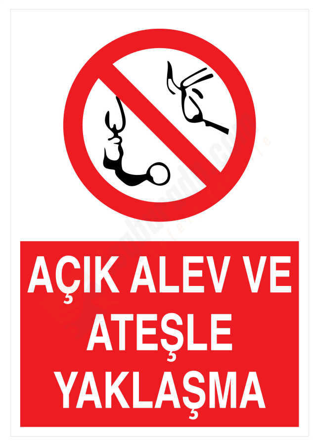 Açık Alev Ve Ateşle Yaklaşma