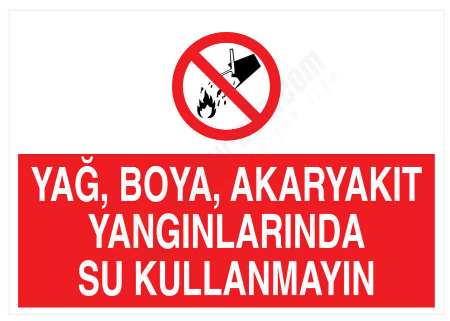 Yağ Boya Akaryakıt Yangınlarında Su Kullanmayın