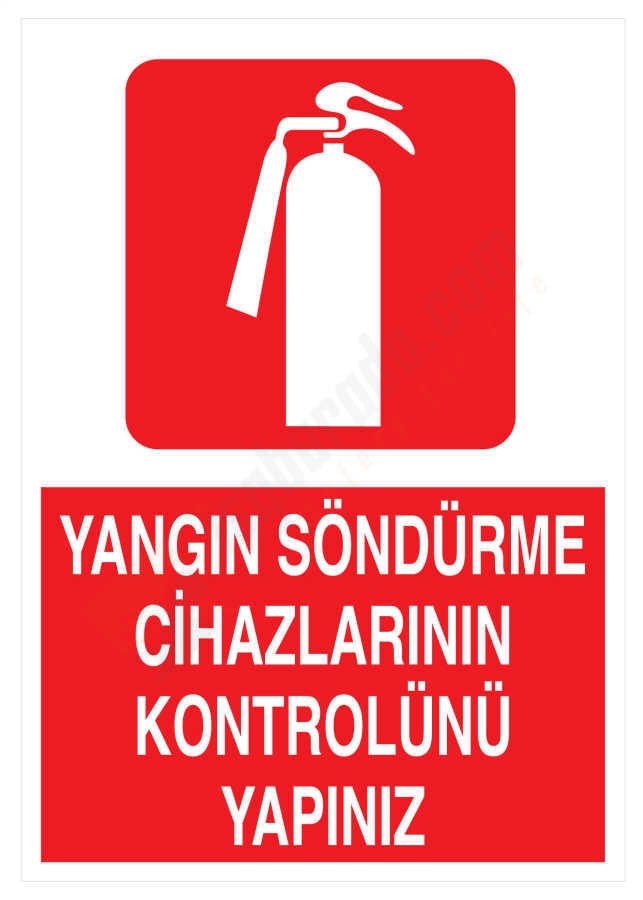 Yangın Söndürme Cihazlarının Kontrolünü Yapınız