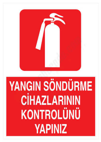 Yangın Söndürme Cihazlarının Kontrolünü Yapınız