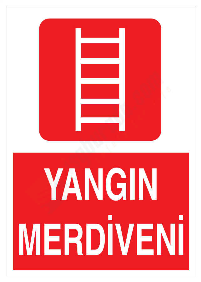 Yangın Merdiveni İş Güvenliği Levhası