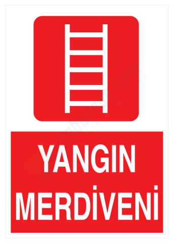 Yangın Merdiveni İş Güvenliği Levhası