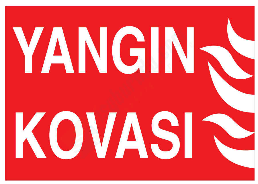 Yangın Kovası İş Güvenliği Levhası
