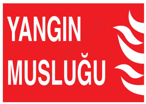 Yangın Musluğu İş Güvenliği Levhası