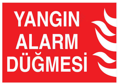 Yangın Alarm Düğmesi İş Güvenliği Levhası