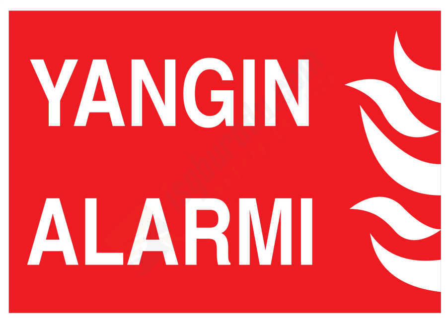 Yangın Alarmı İş Güvenliği Levhası