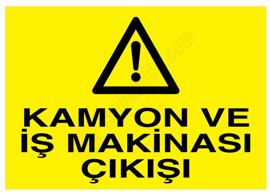 Kamyon ve İş Makinası Çıkışı