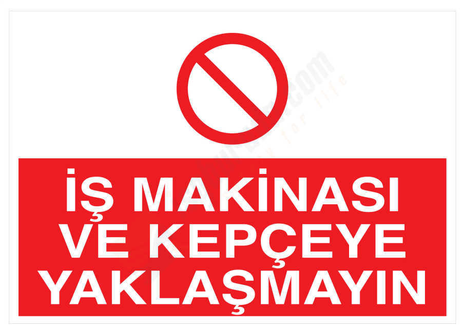 İş Makinası Ve Kepçeye Yaklaşmayın