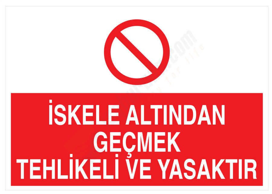 İskele Altından Geçmek Tehlikeli Ve Yasaktır
