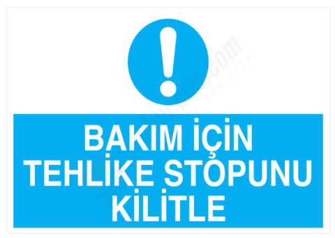 Bakım İçin Tehlike Stopunu Kilitle