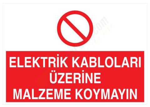 Elektrik Kabloları Üzerine Malzeme Koymayın
