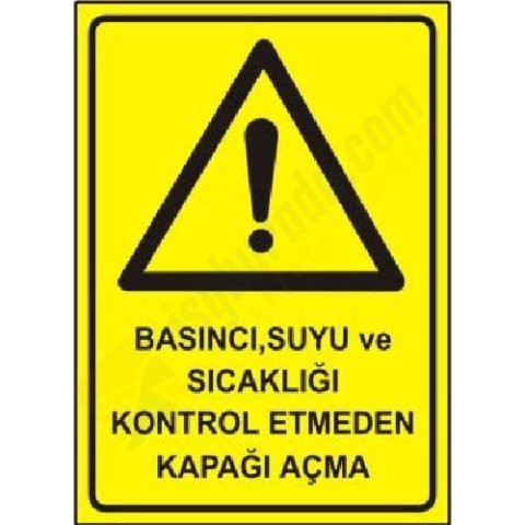 Basıncı Suyu ve Sıcaklığı Kontrol Etmeden