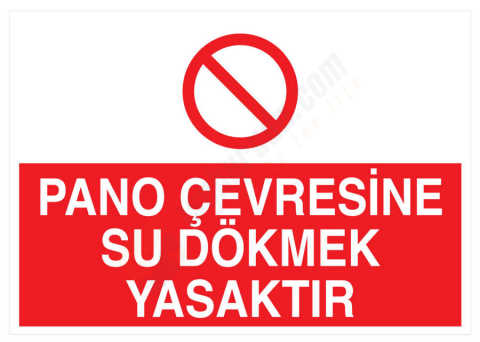 Pano Çevresine Su Dökmek Yasaktır