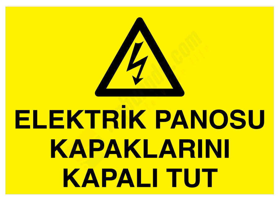 Elektrik Panosu Kapaklarını Kapalı Tut