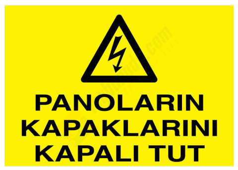 Panoların Kapaklarını Kapalı Tut