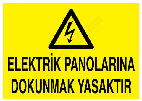 Elektrik Panolarına Dokunmak Yasaktır