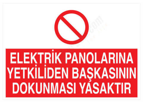 Elektrik Panolarına Yetkiliden Başkasının Dokunması Yasaktır