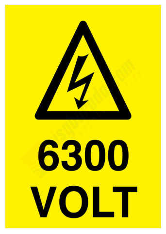 6300 Volt İş Güvenliği Levhası