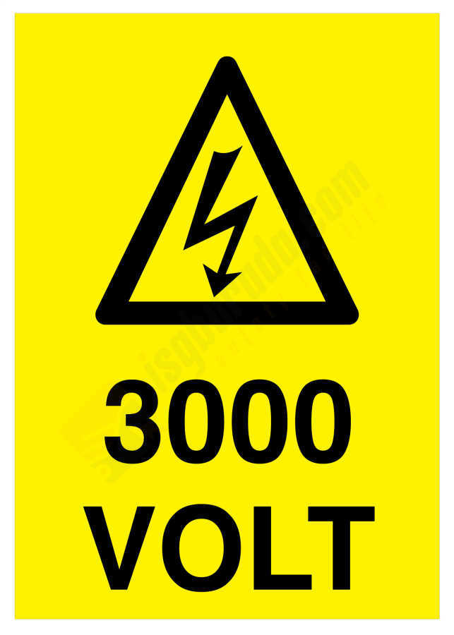 3000 Volt İş Güvenliği Levhası