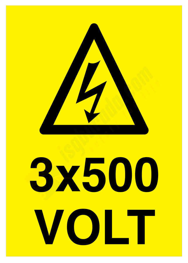 3x500 Volt İş Güvenliği Levhası