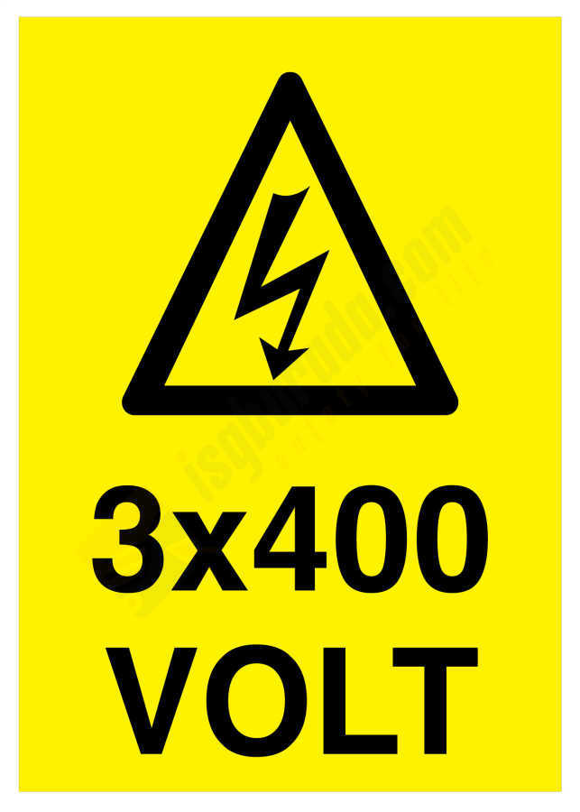 3x400 Volt İş Güvenliği Levhası