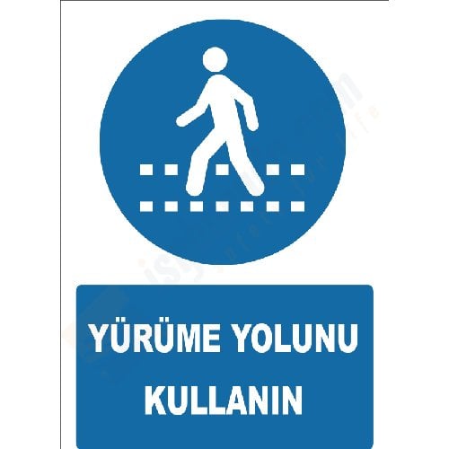 Yaya Yürüme Yolu Levhası