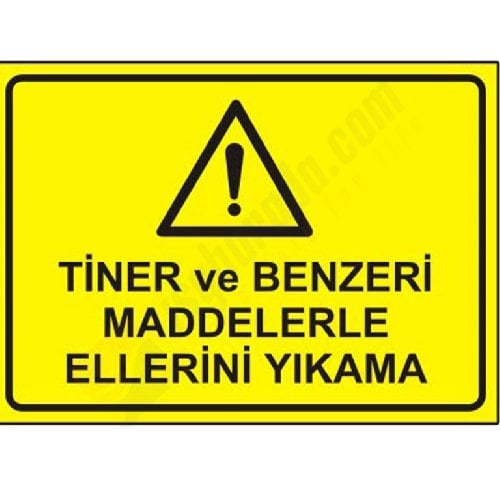 Tiner ve Benzeri Madde İle El Yıkama Levhası