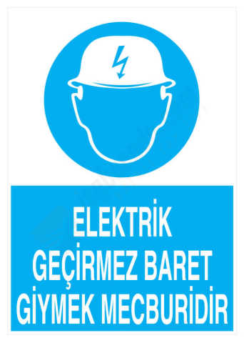 Elektrik Geçirmez Baret Giymek Mecburidir