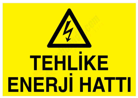 Tehlike Enerji Hattı İş Güvenliği Levhası